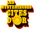 Bande annonce des mystérieuses cités d'or version 2012