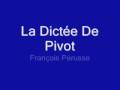 Francois Pérusse - La Dictée de Pivot