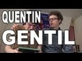 Quentin gentil