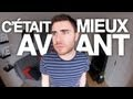 C'était mieux avant par Cyprien