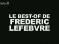 Best of de Frédéric Lefebvre