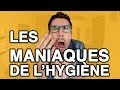 Cyprien : Les maniaques de l'hygiène