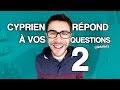 Cyprien répond à vos questions et fête ses 4 millions d'abonnés