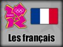 Les français aux Jeux olympiques de Londres 2012 